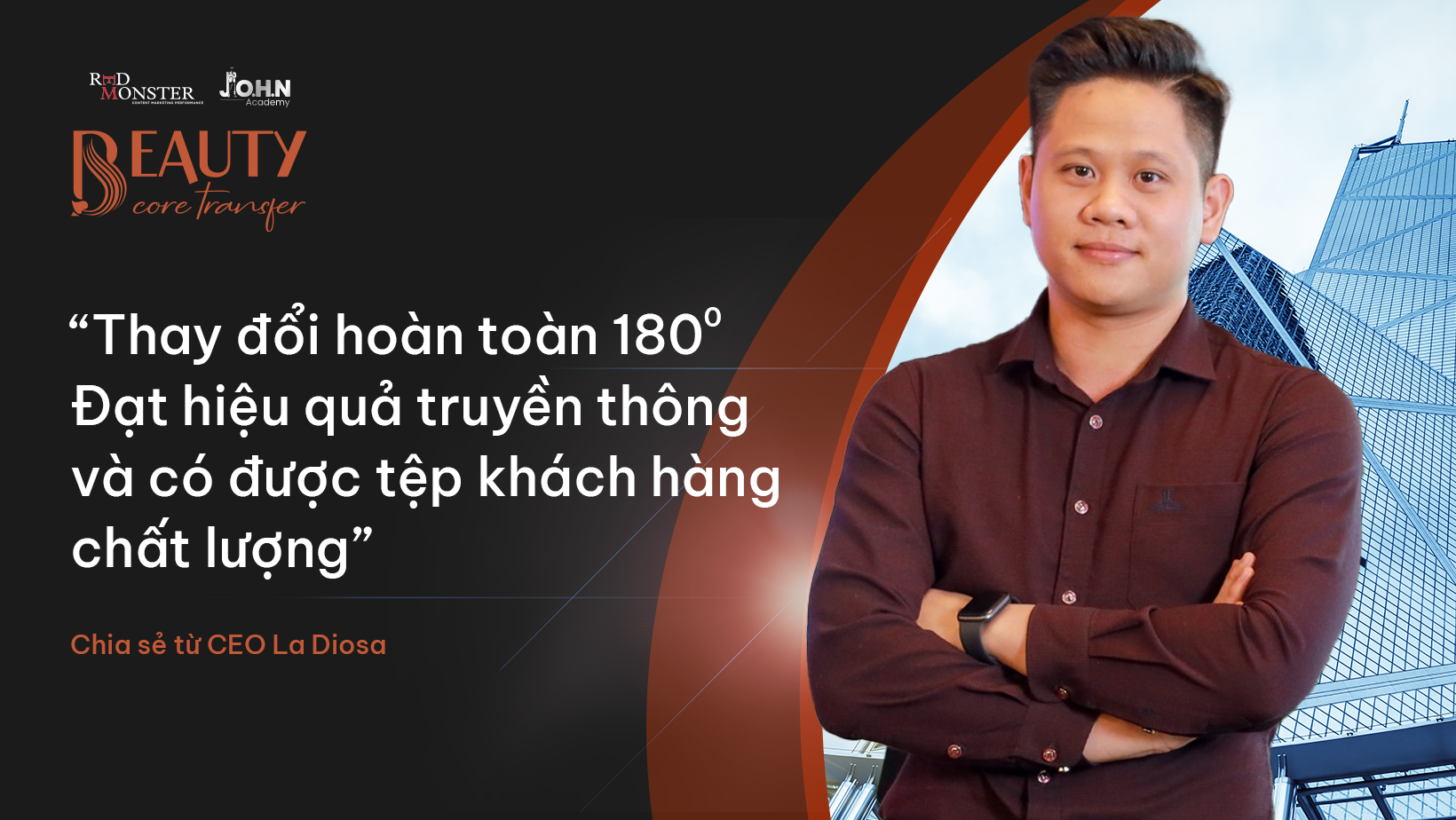 Thay đổi tư duy 180 độ - Đạt hiệu quả truyền thông và có tệp khách hàng chất lượng